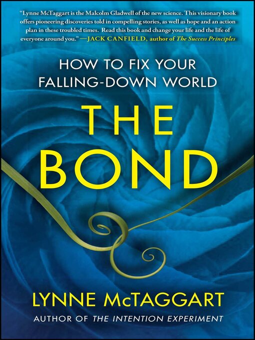 Title details for The Bond by Lynne McTaggart - Wait list